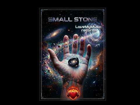 LoveMyMusic2026 - Small stone ( Official Video with lyrics )