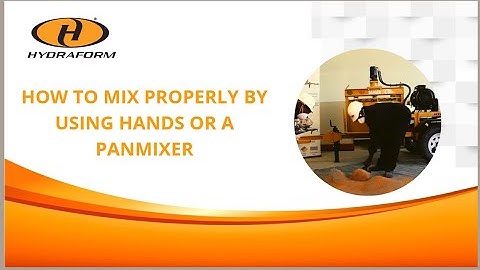 How to mix properly using hands or pan mixer for Hydraform Block Production
