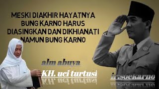 ceramah abuya uci tentang sukarno