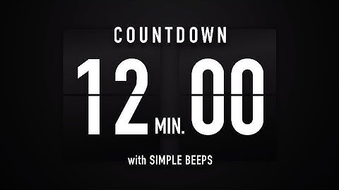 12 Minutes Countdown Timer 🕙 Flip Clock with Simple Beeps 🔊🖤
