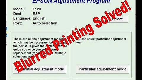 Epson L120 Blurred or Blurry Printing after reset. How to use Adjustment Program? Tagalog Tutorial