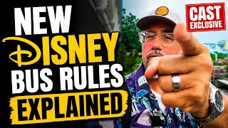Disney's New Bus Rules EXPLAINED | 3 Misunderstandings Guests Still Have |Bus Driver Explains 