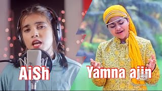 Ya Ali cover by Aish VS Yumna Ajin Rehm wali Bina tere Na Ek pal ho