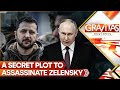 Secret russian plot to assassinate ukraines zelensky  gravitas