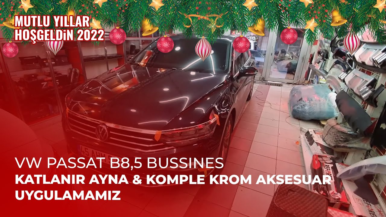 VW Passat B8,5 Bussines // Katlanır Ayna & Komple Krom Aksesuar
