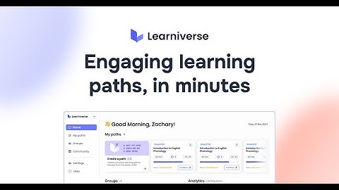 Learniverse 2.0: Create learning paths in minutes with AI