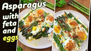 🌳Green Asparagus with 🧀Feta and Egg 🥚