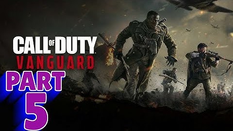 CALL OF DUTY: VANGUARD - PS5 Walkthrough - PART 5 - NUMA NUMA TRAIL