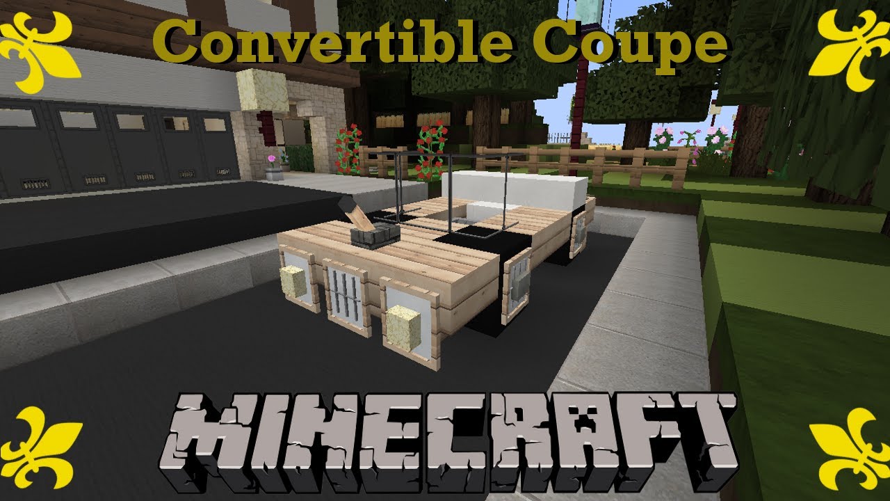 How To Build A Convertible In Minecraft How To Build A Convertible In Minecraft