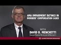 AMA Impairment Ratings in Workers' Compensation Cases