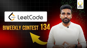 LeetCode Biweekly Contest 134 | Video Solutions | Smart Interviews