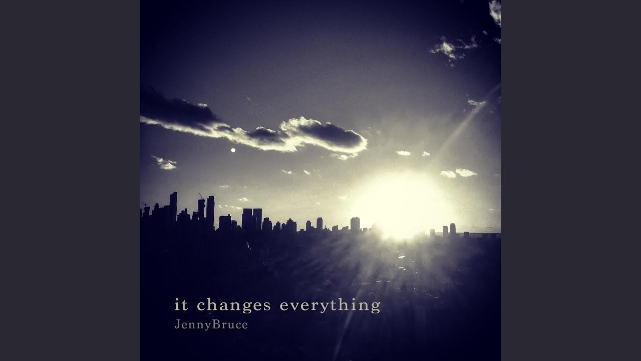 Ver It Changes Everything no YouTube Ver It Changes Everything no YouTube