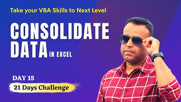 VBA to Consolidate Data from Selected Sheets in Excel | Vivekananda Sinha | Video 191
