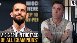 CM Punk was ‘A big spit in the face of all the champions’