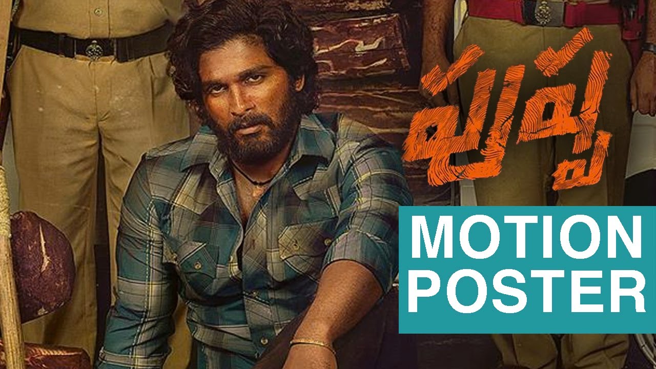 Allu Arjun PUSHPA Movie Motion Poster | Rashmika Mandanna | Devi Sri Prasad | Sukumar