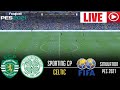 🔴BEÒ: Sporting CP an aghaidh Celtic🏆Cairteal-chuairt dheireannach Cluba FIFA 2025| " PES eFOOTBALL