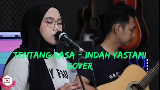 ASTRID - TENTANG RASA cover INDAH YASTAMI