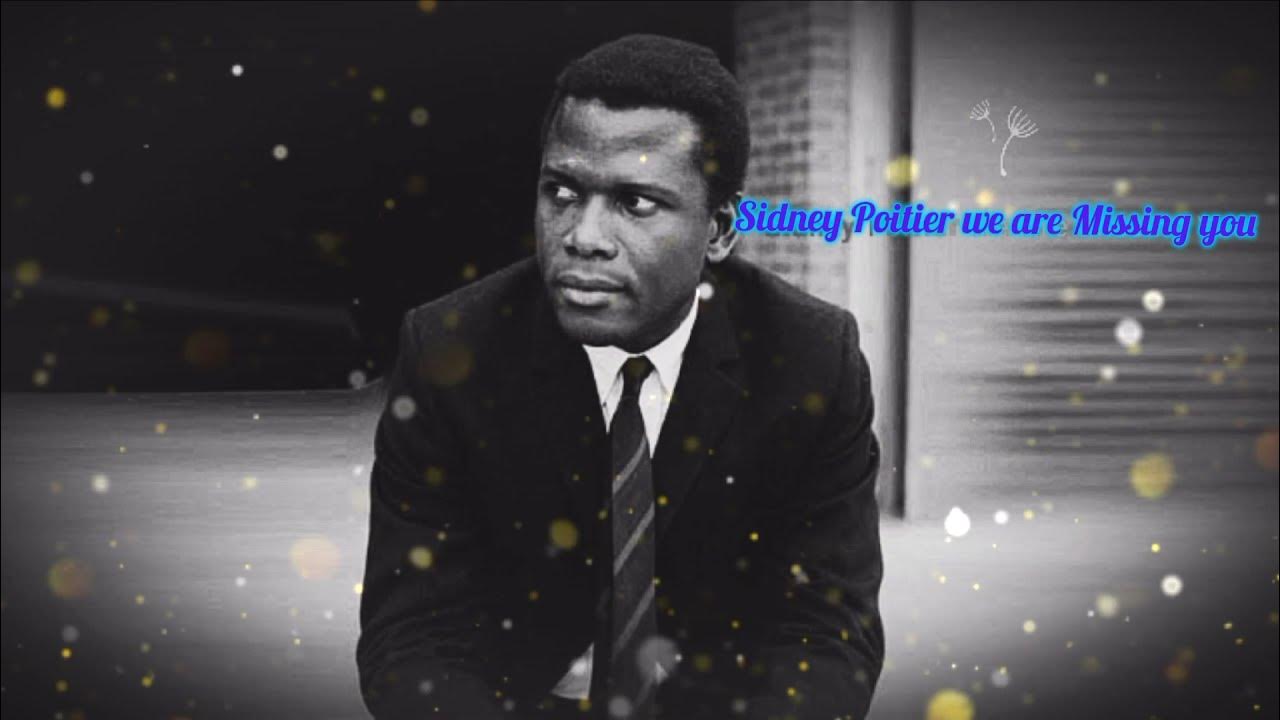 Sidney Poitier We Are Miss You YouTube sidney-poitier-we-are-miss-you-youtube
