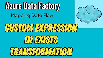 Custom Expression in Exists Transformation in Mapping Data Flow | Azure Data Factory Tutorial