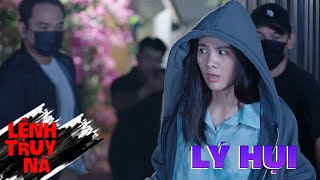 LÝ HỤI | LỆNH TRUY NÃ | VIVU TV