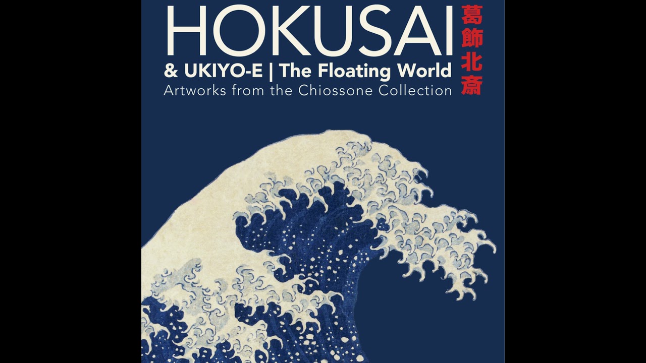 Hokusai & Ukiyo-e | The Floating World - YouTube