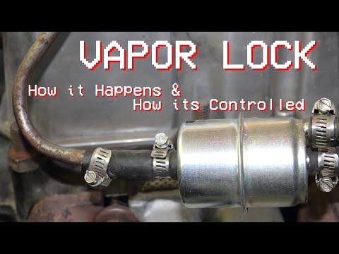 Engine Vapor Lock and How We Deal With It