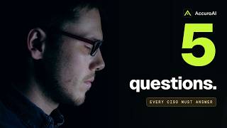 5 AI Security Questions Every CISO Must Answer | AccuroAI Update