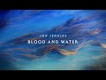 Jon Jenkins Blood And Water Remastered Official Video