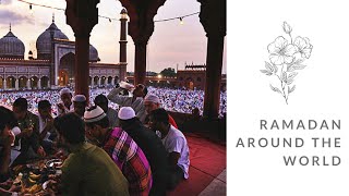 Ramadan Around The World 