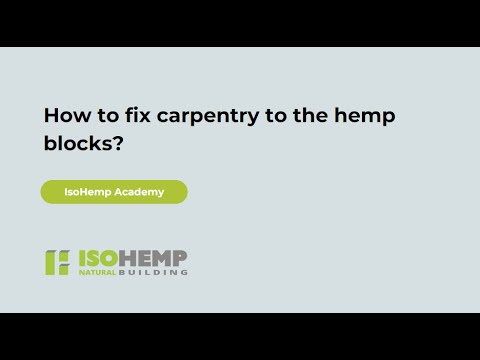 How to fix carpentry to the hemp blocks?