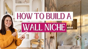 Learn How to Build Niches in Bathrooms & Living Rooms!