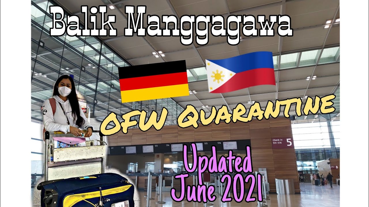 OFW Vacation and Quarantine June 2021 | Balik Pinas | Part 1