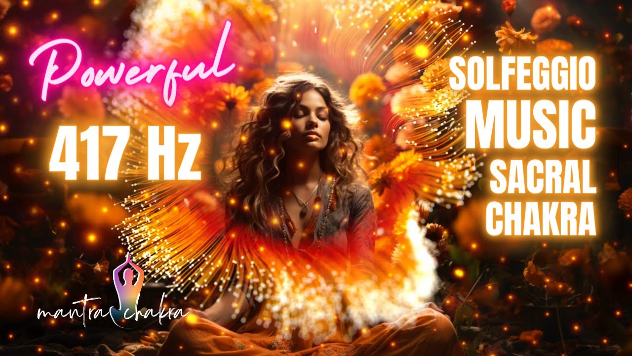 Solfeggio Meditation Music For Sacral Chakra Healing - YouTube Music