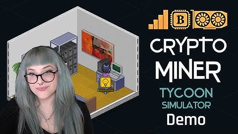 BITCOIN IS ME, I AM THE BITCOIN GOD! | Crypto Miner Tycoon Simulator Demo