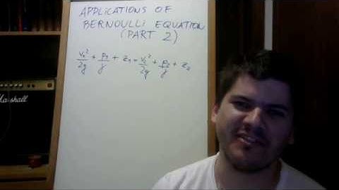 Applications of the Bernoulli equation - Part 2 - Nozzle Discharge