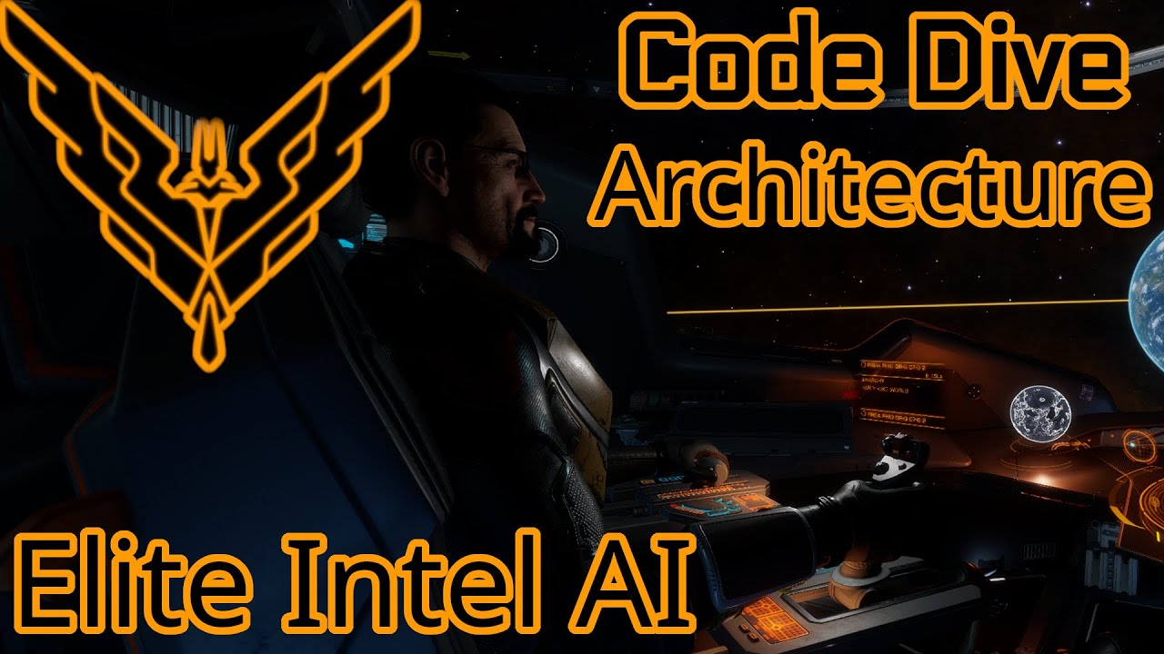 Elite Intel AI - Architecture overview - Elite Dangerous - Linux - Programming