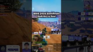 Godlike vs Soul Semifinals Bgis 2026