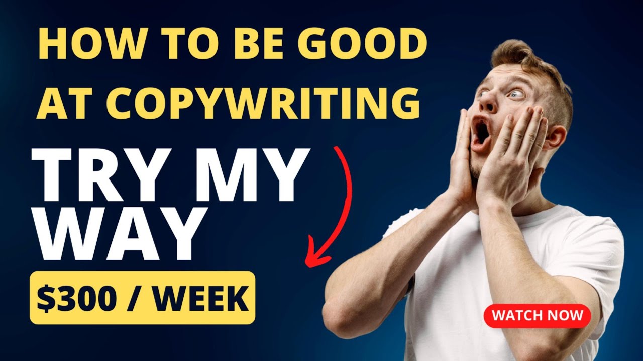 How I Got Good At Copywriting FAST | Do this to make money with ...