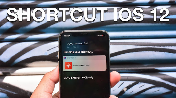 Cách sử dụng ios 12