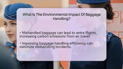 What Is The Environmental Impact Of Baggage Handling? - Air Traffic Insider