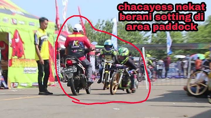 Untung REMnya pakem, ChacaYess Setting di Paddock Drag Bike IDC