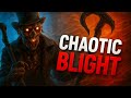 CHAOTIC BLIGHT IN NEW CHAOS SHUFFLE...