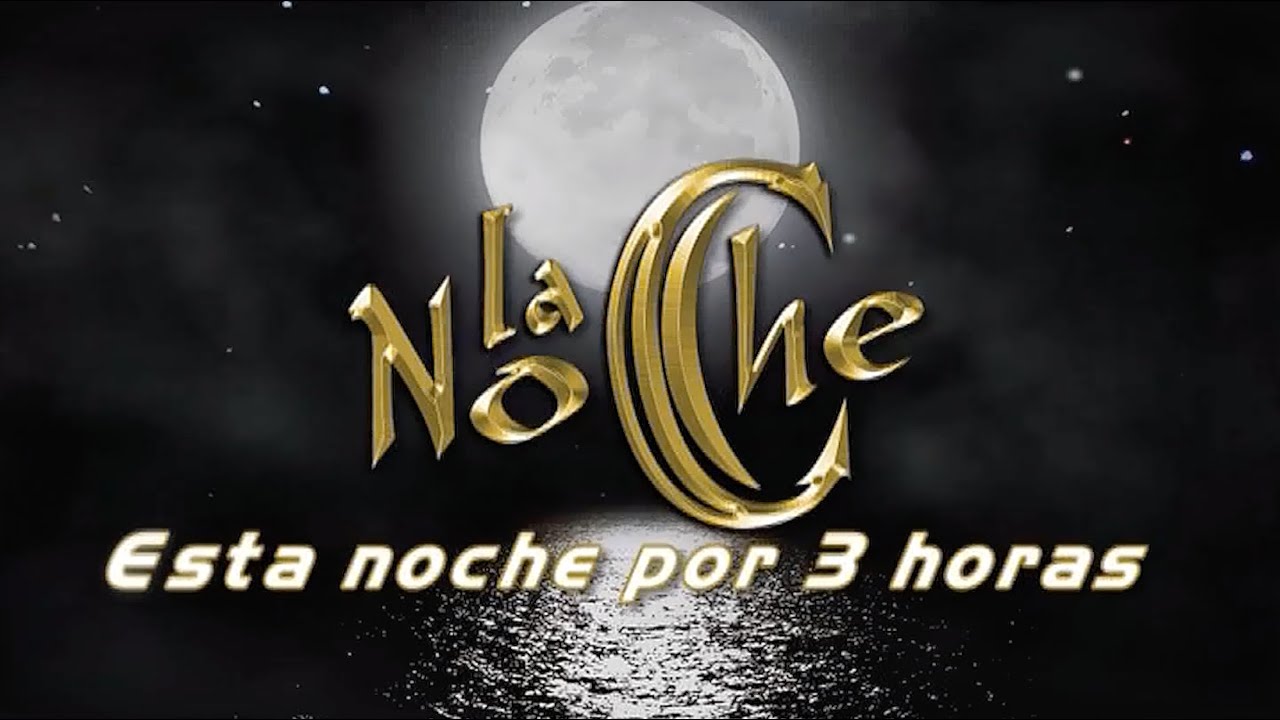 La Noche - Esta Noche x 3 Horas - Video Lyric (Karaoke) - YouTube