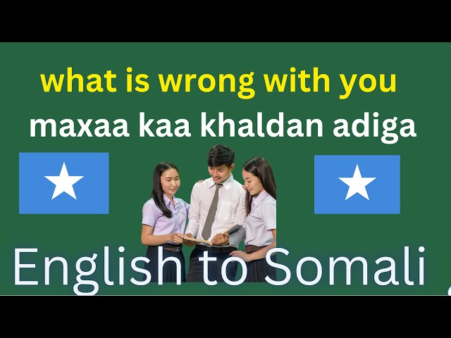 English Phrases for everyday conversation  English  Somali class=