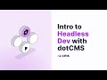 Headless Development with a JavaScript SDK | dotCMS
