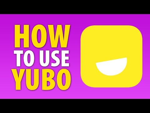 How To Use Yubo
