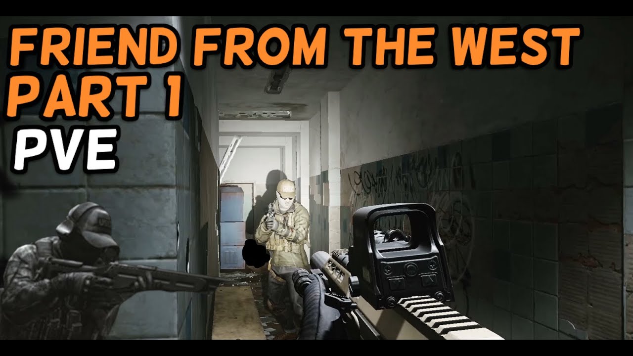 [4K] Escape from Tarkov PVE - Friend from the west part 1 - Skier Task - Takedown PMC USECs