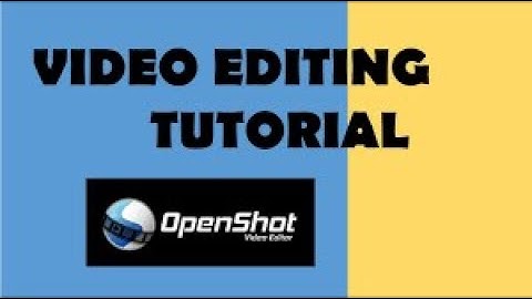 How To Edit Videos Using Openshot Free Video Editor| *TUTORIAL*
