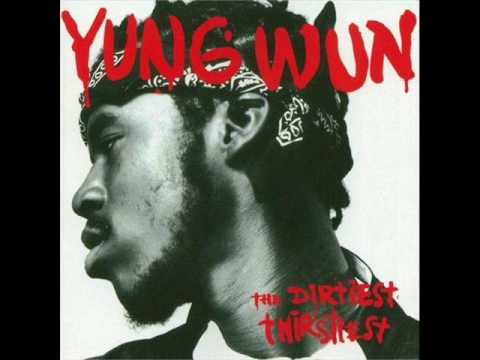 Yung Wun - I Tried To Tell Ya