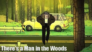 There's a Man In the Woods 2014 Animated Short Film